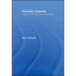 Cinematic Urbanism Cinematic Urbanism