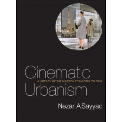 Cinematic Urbanism Cinematic Urbanism