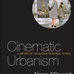 Cinematic Urbanism Cinematic Urbanism