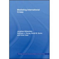 Mediating International Crises Mediating International Crises