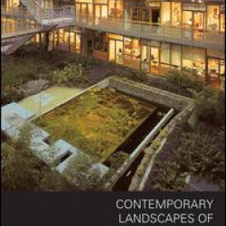 Contemporary Landscapes of Contemplation Contemporary Landscapes of Contemplation