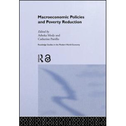 Macroeconomic Policies and Poverty Macroeconomic Policies and Poverty