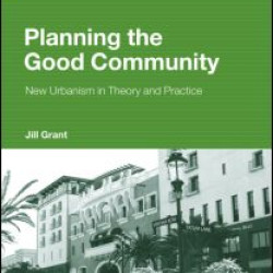 Planning the Good Community Planning the Good Community