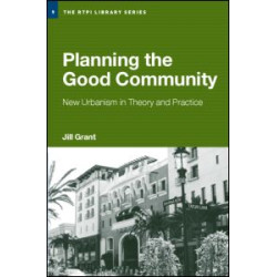 Planning the Good Community Planning the Good Community