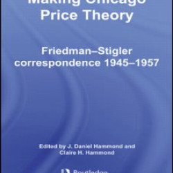Making Chicago Price Theory Making Chicago Price Theory