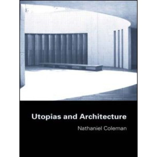 Utopias and Architecture