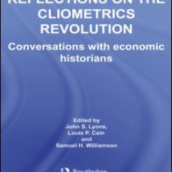 Reflections on the Cliometrics Revolution