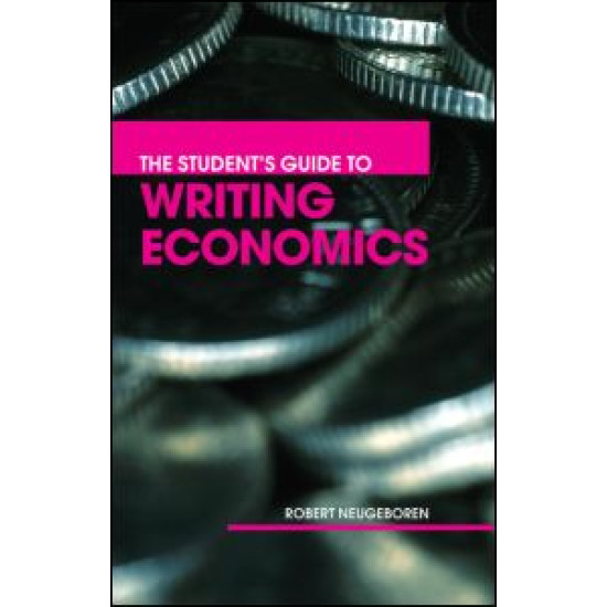 The Student's Guide to Writing Economics