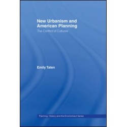 New Urbanism and American Planning