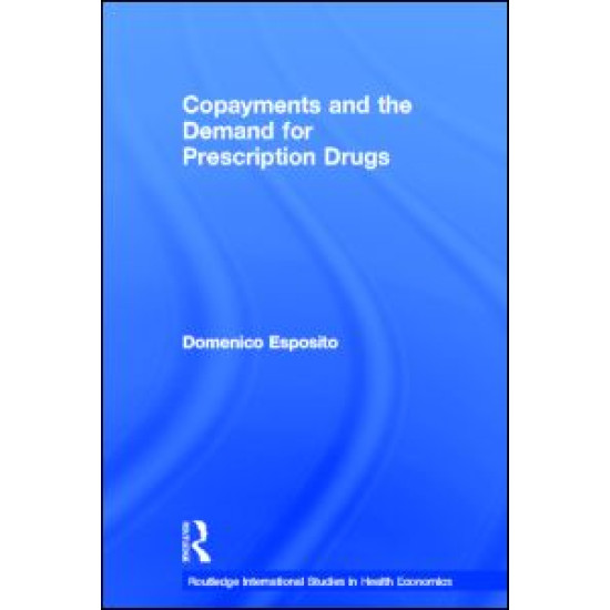 Copayments and the Demand for Prescription Drugs