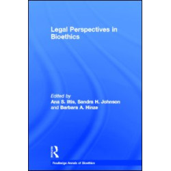 Legal Perspectives in Bioethics