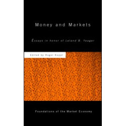 Money and Markets Money and Markets