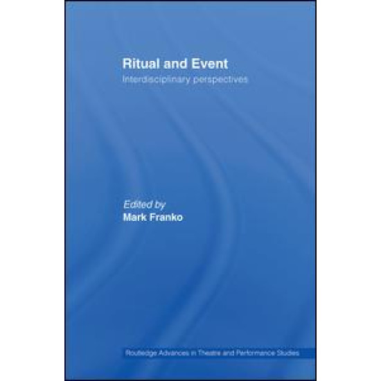 Ritual and Event Ritual and Event