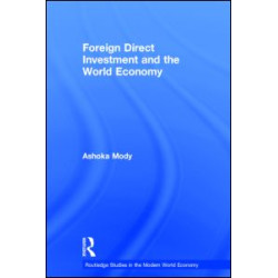 Foreign Direct Investment and the World Economy