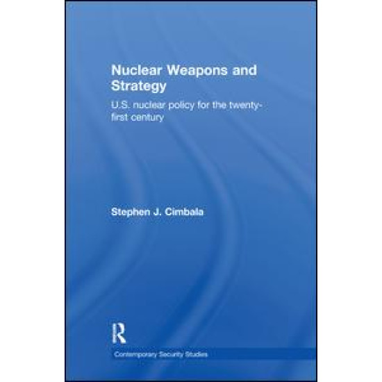 Nuclear Weapons and Strategy