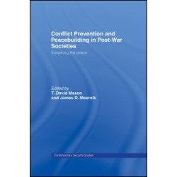 Conflict Prevention and Peace-building in Post-War Societies Conflict Prevention and Peace-building in Post-War Societies