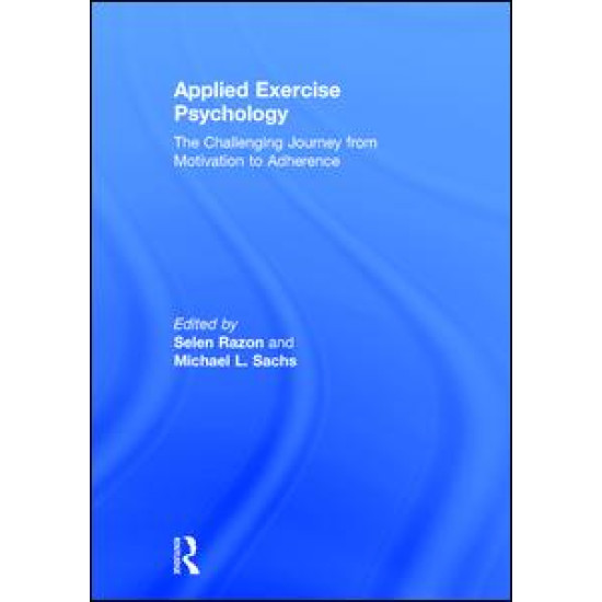 Applied Exercise Psychology Applied Exercise Psychology
