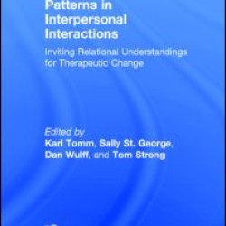 Patterns in Interpersonal Interactions Patterns in Interpersonal Interactions
