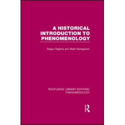 A Historical Introduction to Phenomenology A Historical Introduction to Phenomenology