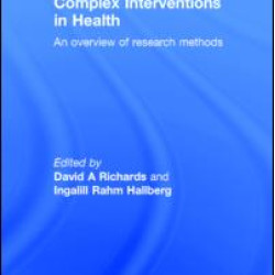 Complex Interventions in Health Complex Interventions in Health