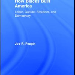 How Blacks Built America