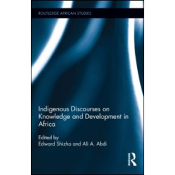 Indigenous Discourses on Knowledge and Development in Africa