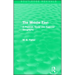 The Middle East (Routledge Revivals) The Middle East (Routledge Revivals)
