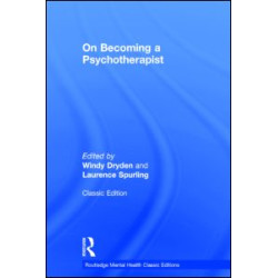 On Becoming a Psychotherapist On Becoming a Psychotherapist