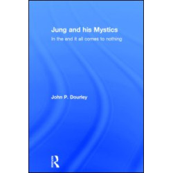 Jung and his Mystics Jung and his Mystics