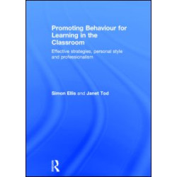 Promoting Behaviour for Learning in the Classroom Promoting Behaviour for Learning in the Classroom