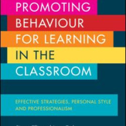 Promoting Behaviour for Learning in the Classroom