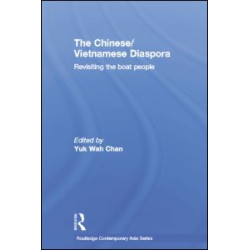 The Chinese/Vietnamese Diaspora The Chinese/Vietnamese Diaspora