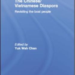 The Chinese/Vietnamese Diaspora The Chinese/Vietnamese Diaspora