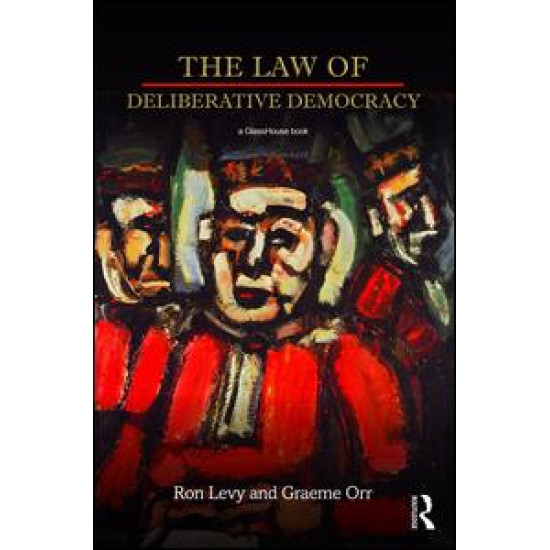 The Law of Deliberative Democracy The Law of Deliberative Democracy