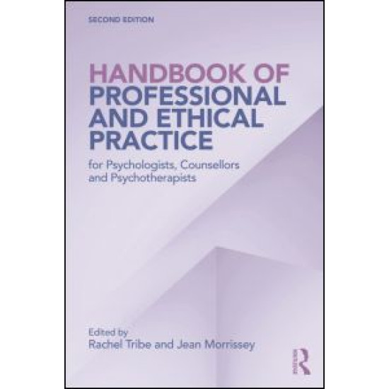 Handbook of Professional and Ethical Practice for Psychologists, Counsellors and Psychotherapists