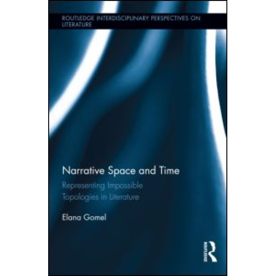 Narrative Space and Time Narrative Space and Time