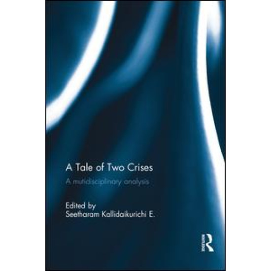 A Tale of Two Crises