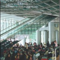 Globalization, Labor Export and Resistance Globalization, Labor Export and Resistance