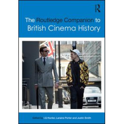 The Routledge Companion to British Cinema History