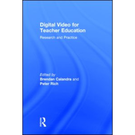 Digital Video for Teacher Education