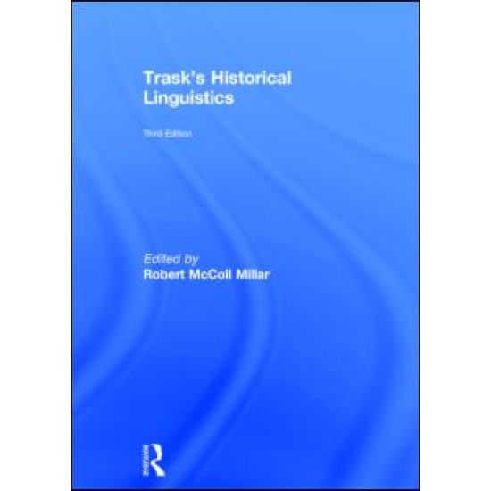Trask's Historical Linguistics Trask's Historical Linguistics