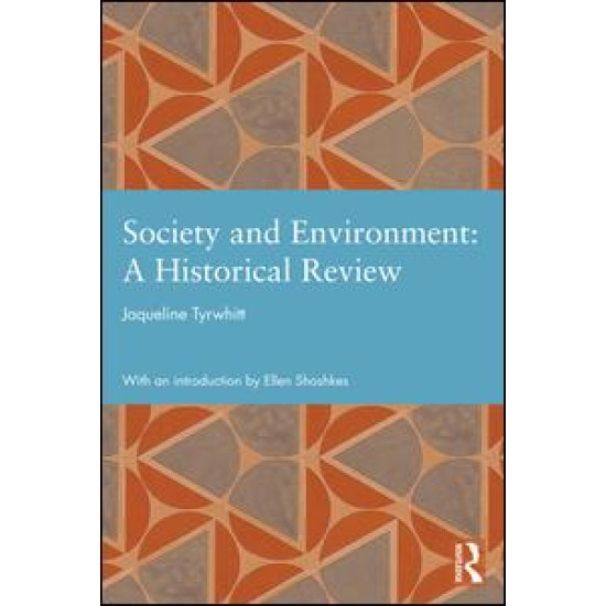 Society and Environment: A Historical Review
