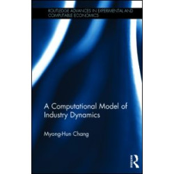 A Computational Model of Industry Dynamics A Computational Model of Industry Dynamics