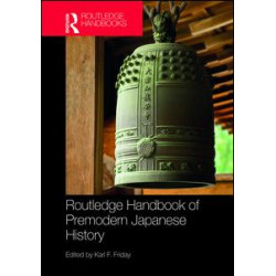Routledge Handbook of Premodern Japanese History