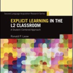 Explicit Learning in the L2 Classroom Explicit Learning in the L2 Classroom