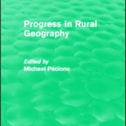 Progress in Rural Geography (Routledge Revivals) Progress in Rural Geography (Routledge Revivals)