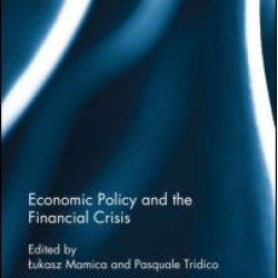 Economic Policy and the Financial Crisis