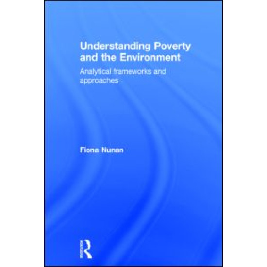 Understanding Poverty and the Environment
