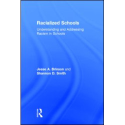 Racialized Schools Racialized Schools