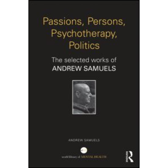 Passions, Persons, Psychotherapy, Politics